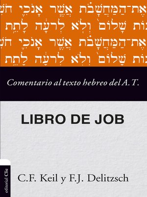 cover image of Comentario al texto hebreo del Antiguo Testamento--Job